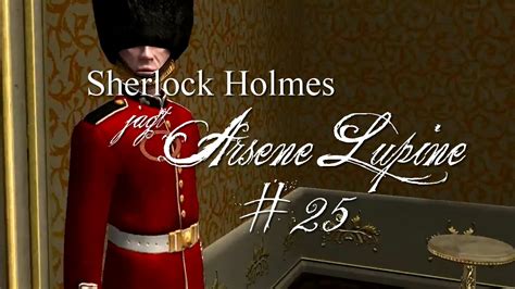 Sherlock Holmes Jagt Arsene Lupine 25 God Save The Queen Let S