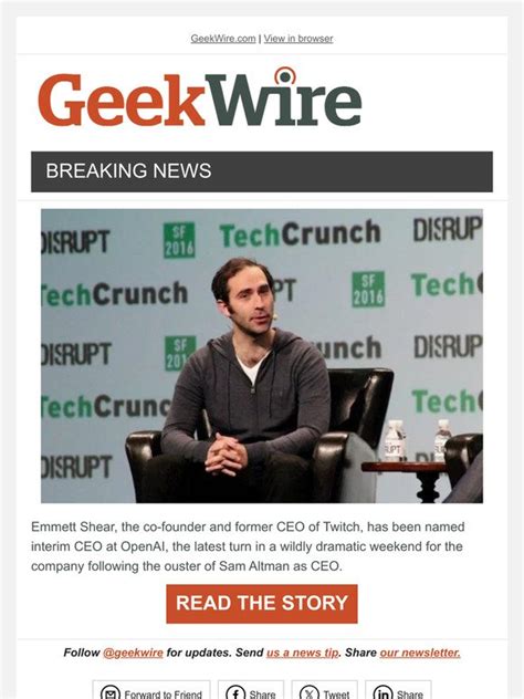 Geekwire Openai Taps Twitch Co Founder Emmett Shear As Interim Ceo