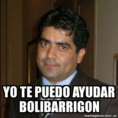 Meme Personalizado Yo Te Puedo Ayudar Bolibarrigon 29776972