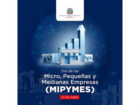 Dia De Las Mipymes Portada Consulado De La República Dominicana En Valencia