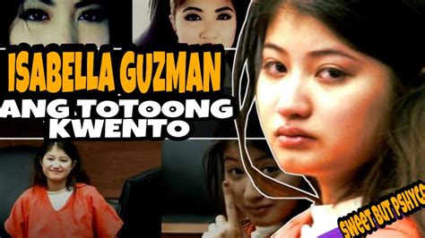 Isabella Guzman Ang Totoong Kwento Ang Madilim Na Buhay Na Sinapit Ni