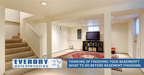 Essential Steps Before Basement Refinishing Everdry Waterproofing