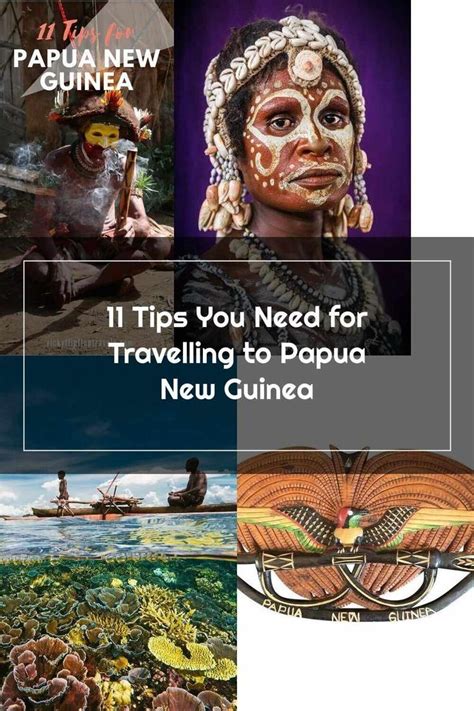 Papua New Guinea 11 Tips You Need For Travelling To Papua New Guinea Papua New Guinea Papua