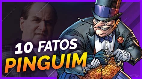 10 FATOS SOBRE O PINGUIM YouTube