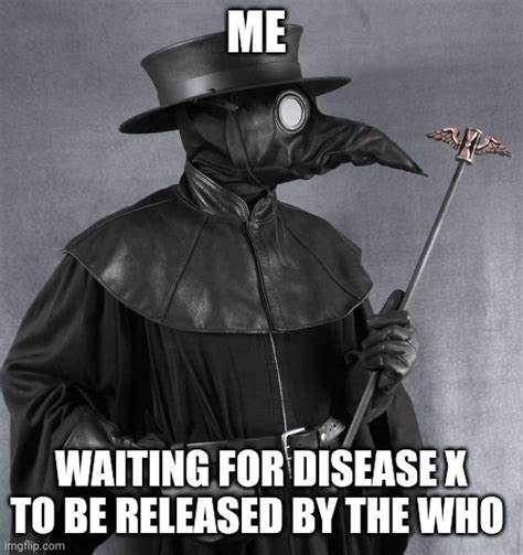 Disease X Imgflip