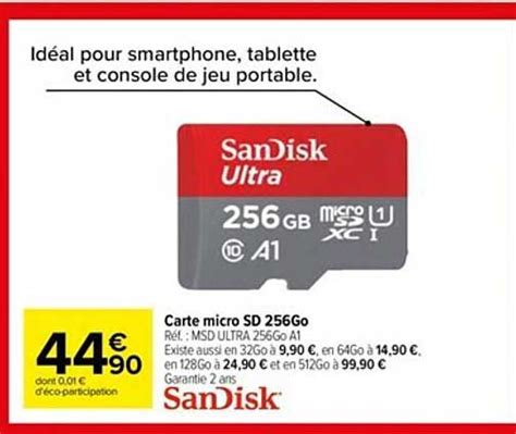 Promo Carte Micro Sd 256go SanDisk Chez Carrefour ICatalogue Fr