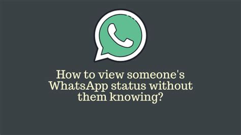 How To View Whatsapp Status Without Them Knowing Geekyfy