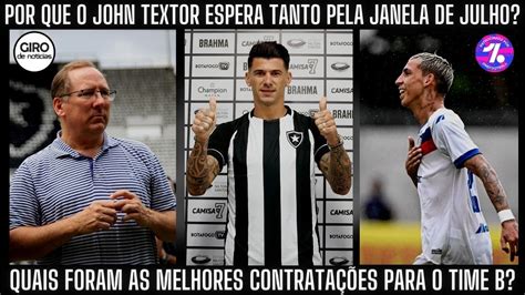 POR QUE JOHN TEXTOR ESPERA TANTO A SEGUNDA JANELA QUAIS PRINCIPAIS