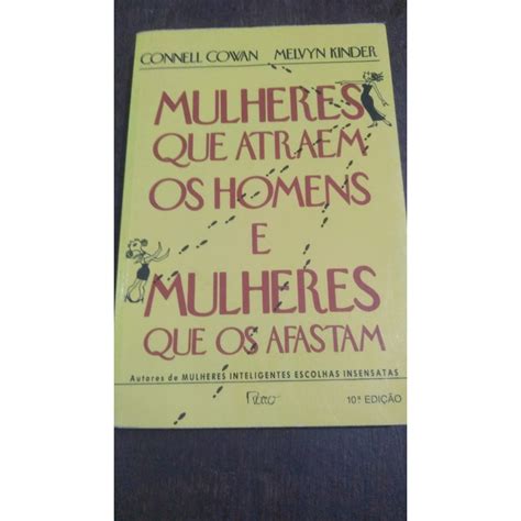 Mulheres Que Atraem Os Homens E Mulheres Que Os Afastam Shopee Brasil