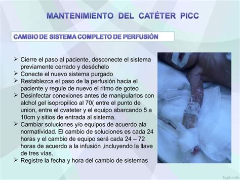 Exposicion Mantenimiento Y Cuidado Del Picc Ppt