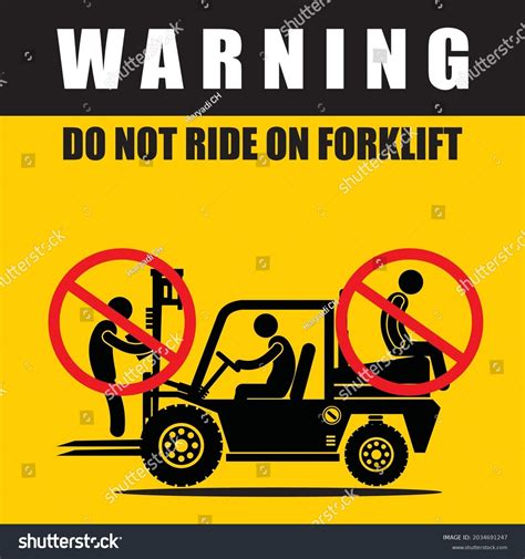 Warning Do Not Ride On Forklift Sign Vector Royalty Free Stock Vector 2034691247