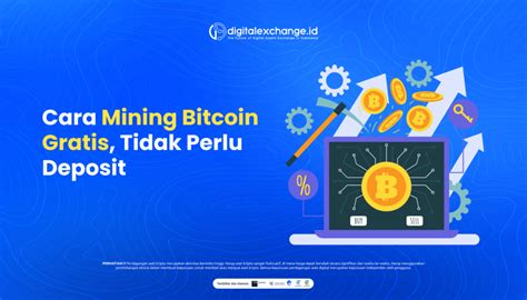 Cara Mining Bitcoin Gratis Tidak Perlu Deposite