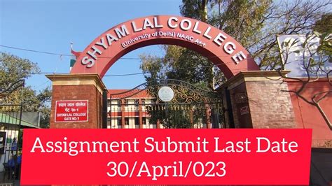 IGNOU Assignment Submit Last Date Shyam Lal College SC 0769 And