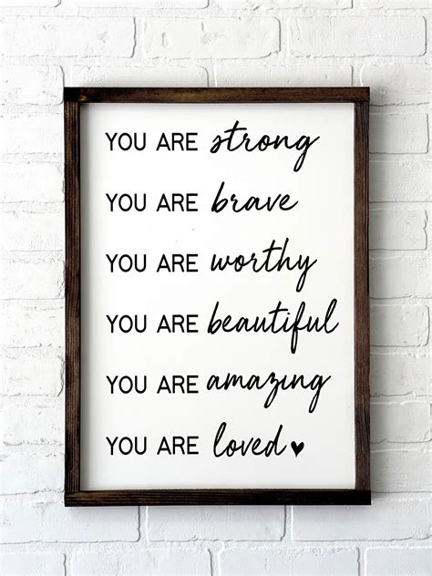 Large Wood Sign You Are Strong Brave Worthy Beautiful Etsy