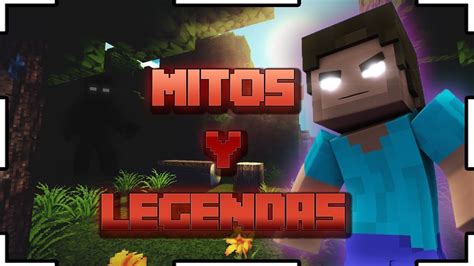 TOP 5 MITOS Y LEYENDAS De MINECRAFT YouTube