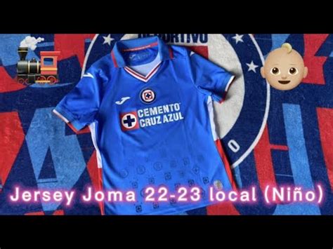 VIDEO ESPECIAL JERSEY JOMA CRUZ AZUL LOCAL TEMPORADA 22 23 DE NIÑO