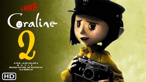 Coraline 2 Trailer 2024 Universal Pictures Release Date Cancelled