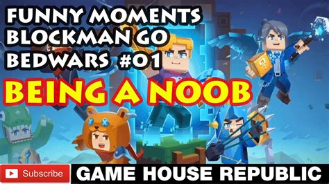 FUNNY MOMENTS BLOCKMAN GO BEDWARS 01 BEING A NOOB YouTube