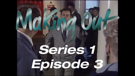 Making Out Tv Drama Series 1 Episode 3 20 January 1989 Youtube