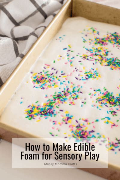 Edible Foam Sensory Bin Messy Momma Crafts