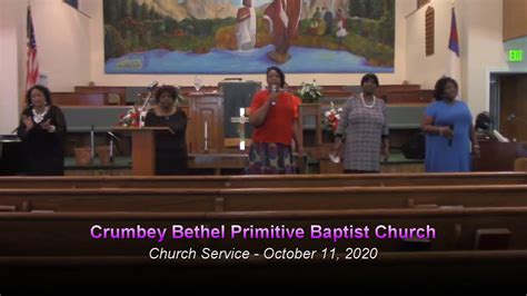 Crumbey Bethel Primitive Baptist Church Church Service October