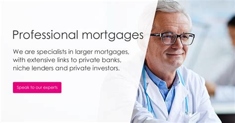 Mortgages For Professionals