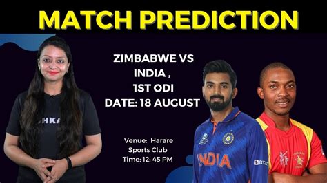 India Vs Zimbabwe St Odi Match Prediction Harare Sports Club Pitch