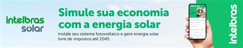 7 razões para você colocar energia solar este ano Blog Intelbras