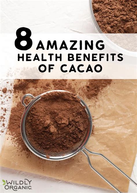 8 Amazing Health Benefits Of Cacao Cacao Benefits Cacao Powder