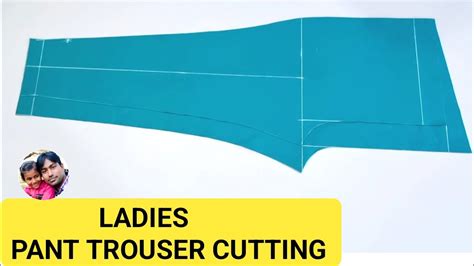 Pant Trouser Cutting Full Tutorial Ladies Pant Trouser Cutting How To Cut Ladies Pant