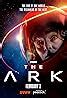 The Ark Season 1 IMDb