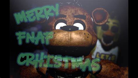 SFM FNAF Merry FNAF Christmas Short YouTube