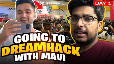 Travelling With Mavi To DreamHack 2022 Vlog YouTube