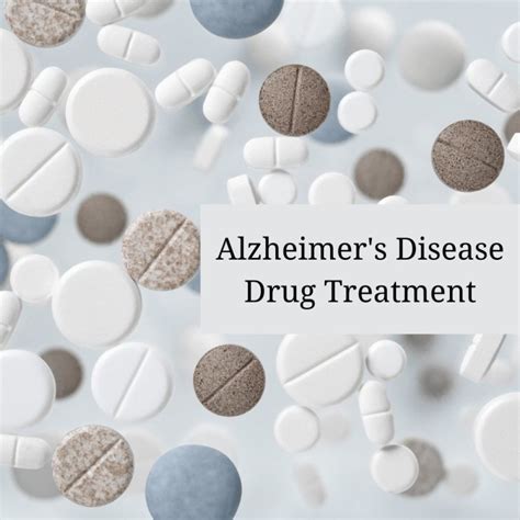 Alzheimer S Disease Drug Treatment Neurology MIND Care