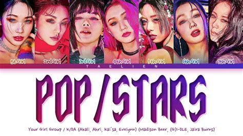 Your Girl Group Popstars By Kda 7 Members Color Coded Lyrics