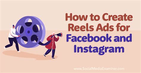 How To Create Reels Ads For Facebook And Instagram Social Media Examiner