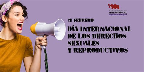 Día Internacional Por Los Derechos Sexuales Y Reproductivos Comunicado De La Organización De