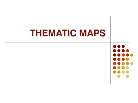 Ppt Thematic Maps Powerpoint Presentation Free Download Id5581030