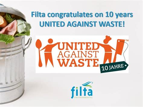 Filta Congratulations On Years Of United Against Waste