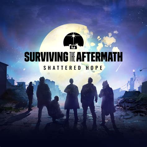 Surviving The Aftermath Shattered Hope