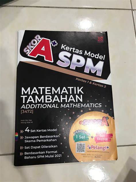 SKOR A KERTAS MODEL SPM MATEMATIK TAMBAHAN ADDITIONAL MATHEMATICS