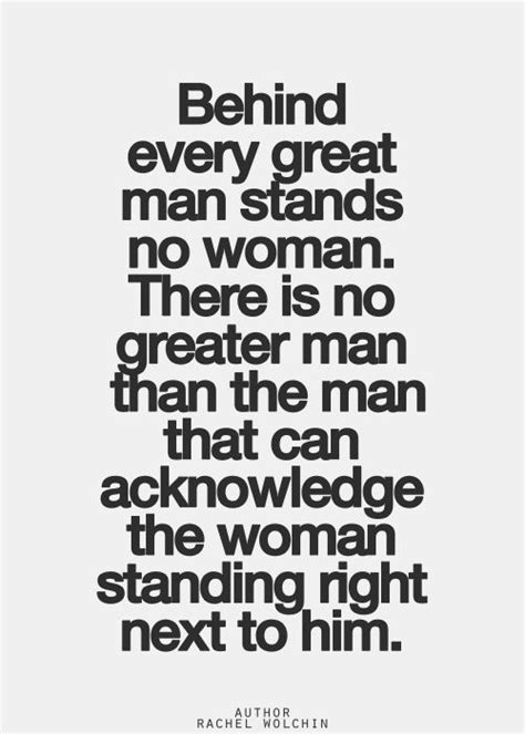Behind Every Great Man Quotes. QuotesGram