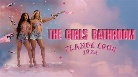 The Girls Bathroom Planet Tour Tickets Variety Shows Tours Dates