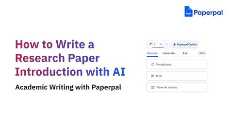 How To Write A Research Paper Introduction With Ai 23 Develop And Refine Youtube