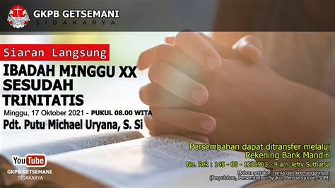 Ibadah Minggu XX Sesudah Trintatis GKPB Jemaat Getsemani Minggu 17