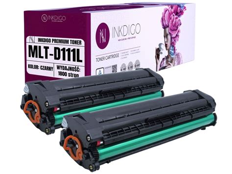 Zamiennik Toner MLT D111L Inkdigo Do Drukarek Samsung 2x1800 Kopii