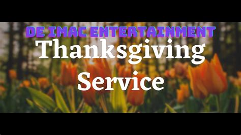 Thanksgiving Services For The Late James Henry Richmond Braham YouTube