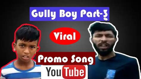 Gully Boy Part 3 II Rana II Ami Rana GullyBoy New Rap Song YouTube