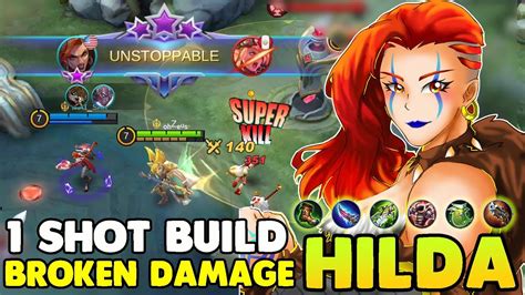 Hilda One Shot Build Hilda Best Build 2021 Hilda Mobile Legends