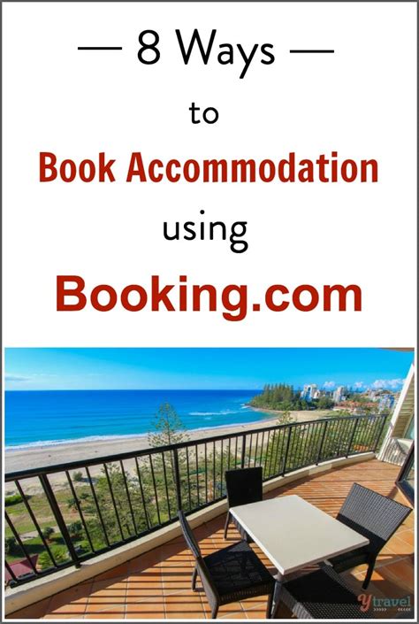 8 Ways to Book Accommodation using Booking.com